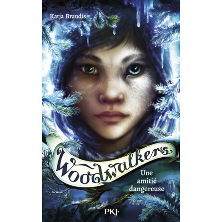 Woodwalkers - Tome 2 Une amitié dangereuse