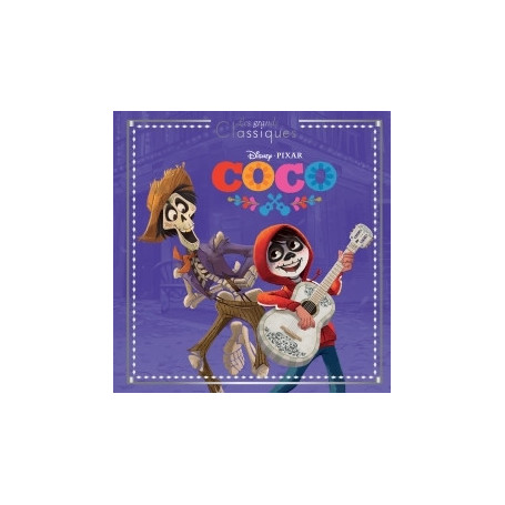 COCO - Les Grands Classiques - L'histoire du film - Disney Pixar