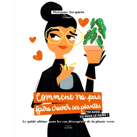 Comment ne pas faire crever ses plantes