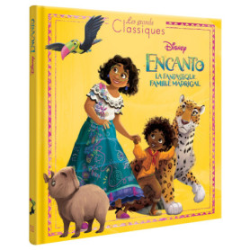 ENCANTO, LA FANTASTIQUE FAMILLE MADRIGAL - Les Grands Classiques - L'histoire du film - Disney