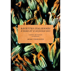 Recettes italiennes d'hier et aujourd'hui