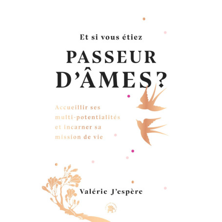Et si vous étiez passeur d'âmes ?