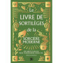 Le Livre de sortilèges de la sorcière moderne