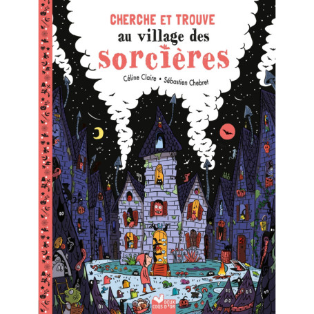 Cherche et trouve - Au village des sorcières