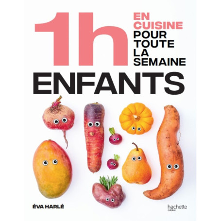 1h en cuisine pour toute la semaine enfants