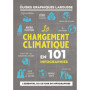 Le changement climatique en 101 infographies