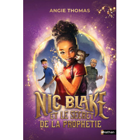 Nic Blake et le secret de la prophétie