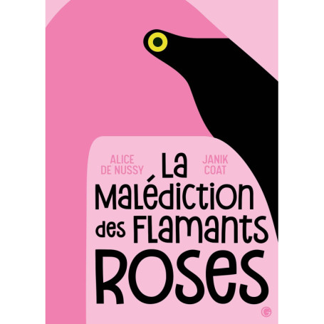 La malédiction des flamants roses