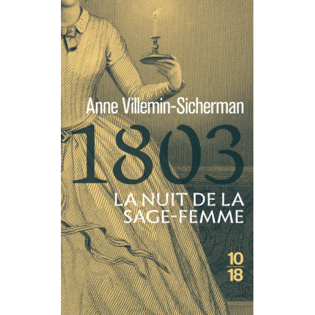 1803, La nuit de la sage-femme - Une enquête de Victoire Montfort