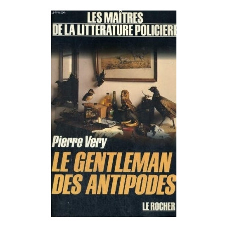 Le gentleman des antipodes