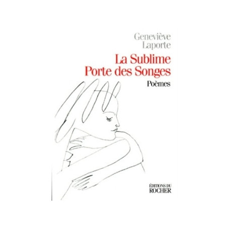 La sublime porte des songes