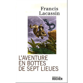 L'Aventure en bottes de sept lieues