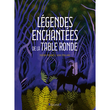Légendes enchantées de la Table Ronde
