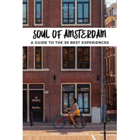 Soul of Amsterdam - A guide to 30 best experiences