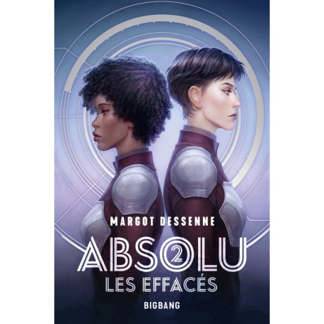 Absolu, T2 : Les Effacés