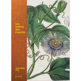 Les vertus des plantes