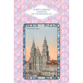 Petit livre des Chemins de Compostelle
