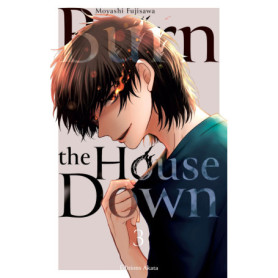 Burn the House Down - Tome 3 (VF)