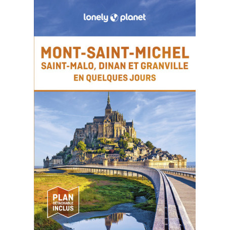 Mont-Saint-Michel, Saint-Malo, Dinan et Granville En quelques jours 1ed
