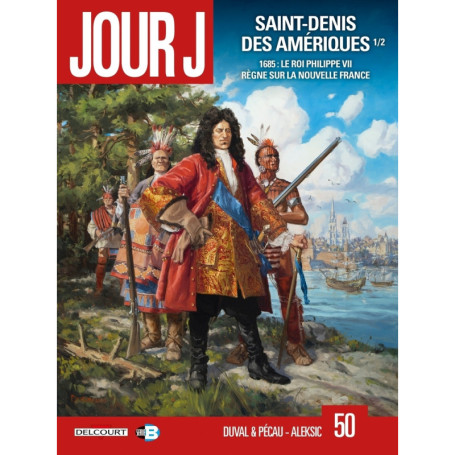 Jour J T50 - Saint-Denis des Amériques 1/2