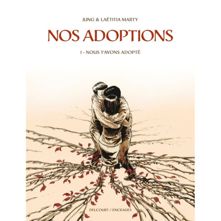 Nos adoptions T01 - Nous t'avons adopté