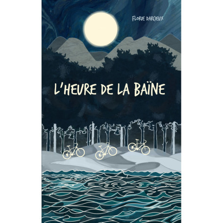 L'Heure de la Baïne
