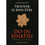 Trouver le bien-être - Do-in shiatsu