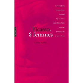 Picasso. 8 femmes