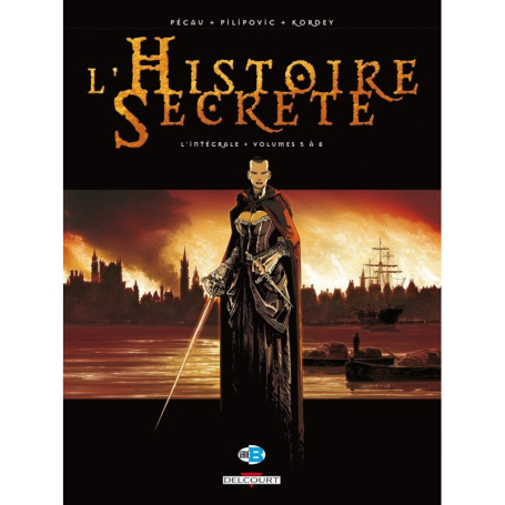 L'Histoire secrète - Intégrale T05 à T08