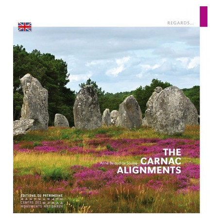 Les Alignements de Carnac (anglais) - Anne Bélaud-de Saulce