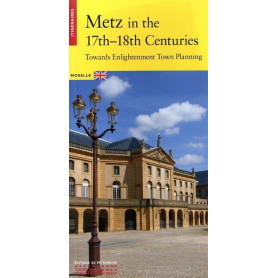 Metz XVIIe-XVIIIe (anglais) par Aurélien Davrius