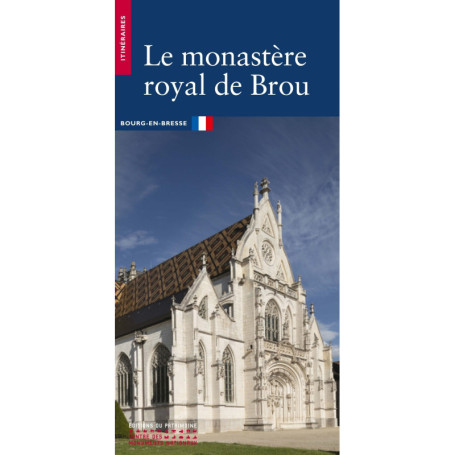 Le Monastère royal de Brou