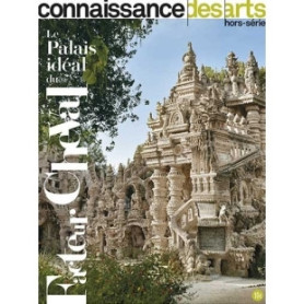 LE PALAIS IDEAL DU FACTEUR CHEVAL