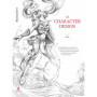 Le Character Design - L'Art de la Fantasy - Livre 2