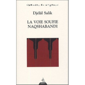 La Voie soufie de Naqshabandi