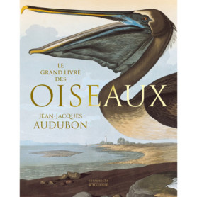 LE GRAND LIVRE DES OISEAUX