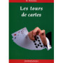Les tours de cartes