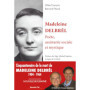 Madeleine Delbrêl, poète, assistante sociale et mystique