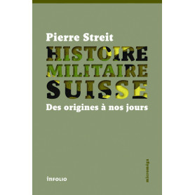 Histoire militaire Suisse