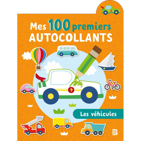 Mes 100 premiers autocollants - Les véhicules