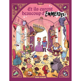 Et ils eurent beaucoup d'emmerdes ! - tome 01