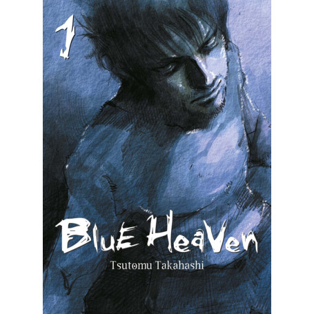 Blue Heaven T01 (Nouvelle édition)
