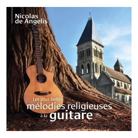 Les plus belles mélodies religieuses à la guitare