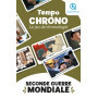 Tempo Chrono Seconde Guerre mondiale