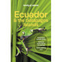 Ecuador & the Galápagos Islands 13ed -anglais-