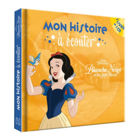 BLANCHE NEIGE - Mon histoire à écouter - Livre CD - Disney Princesses