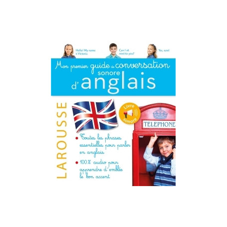 Mon premier guide de conversation sonore d'anglais