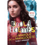 Enola Holmes et la marque de la mangouste