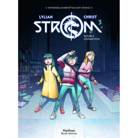 Strom - Tome 3 Double disparition