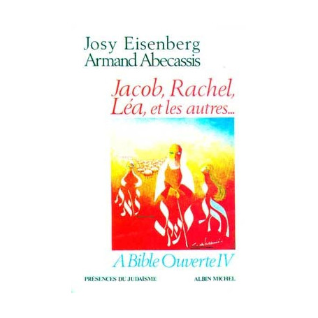 Jacob, Rachel, Léa et les autres